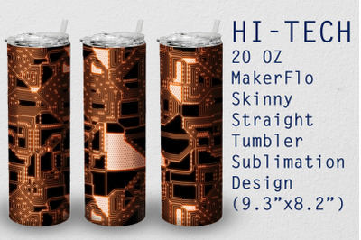 Tumbler Straight 20 OZ Sublimation Hi-Tech Wrap Design