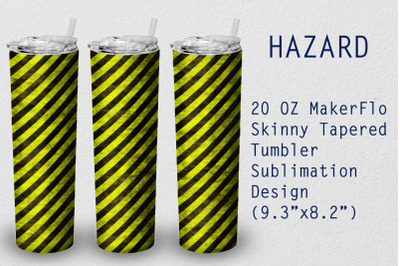 Tumbler Tapered 20 OZ Sublimation Hazard  Wrap Design