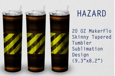 Tumbler Tapered 20 OZ Sublimation Hazard  Wrap Design