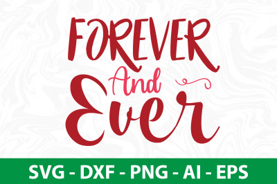 Forever and ever svg cut file