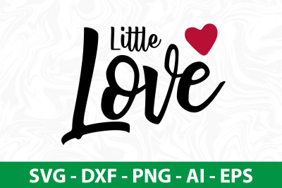 Little Love svg