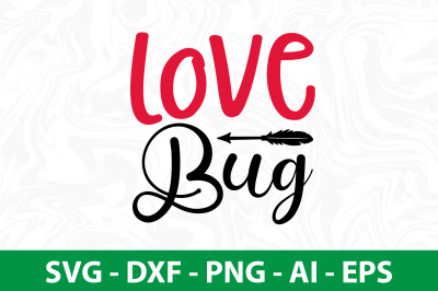 Love Bug svg