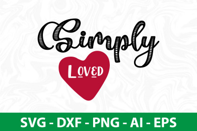 Simply Loved svg