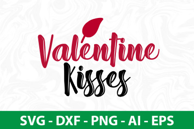 Valentine Kisses svg