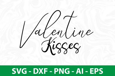 Valentine Kisses svg