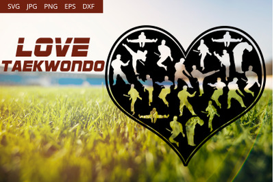 Taekwondo Love SVG Cut File Design, Silhouette, Cricut