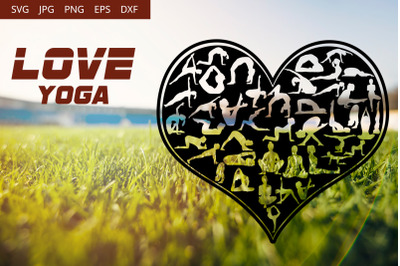 Yoga Women Love SVG Cut File Design, Silhouette, Cricut