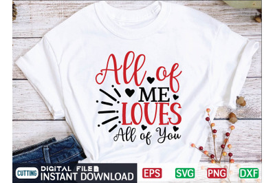 All of Me Loves All of You svg