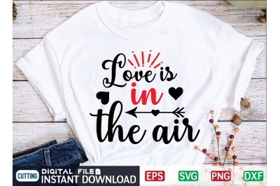 Love is in the Air svg