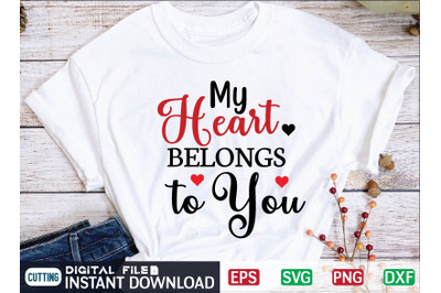 My Heart Belongs to You svg