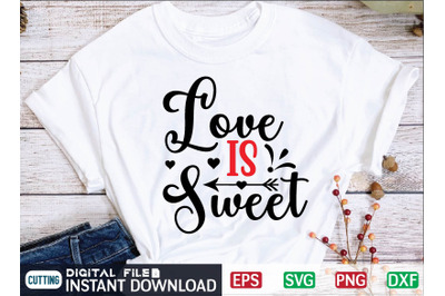 Love is Sweet svg