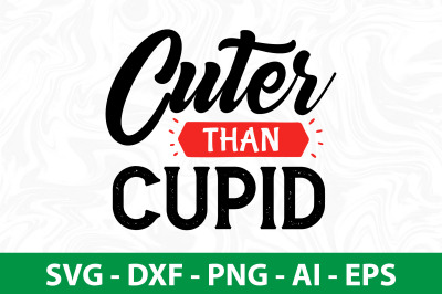 Cuter than cupid SVG