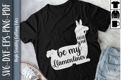 Valentines Will You Be My Llamentines