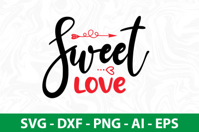 Sweet Love svg