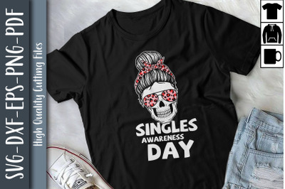 Funny Valentines Singles Awareness Day