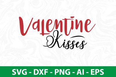 Valentine Kisses svg