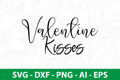 Valentine Kisses svg