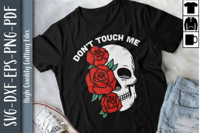 Anti Valentine&#039;s Day Funny Dont Touch Me