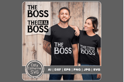 Funny Couple Quote The Boss The Real Boss SVG Cut File Bundle