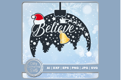 Believe Christmas Bauble Scene SVG Cut File