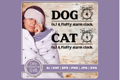 Dog Cat Dictionary Definition A Fluffy Alarm Clock Bundle SVG Cut File