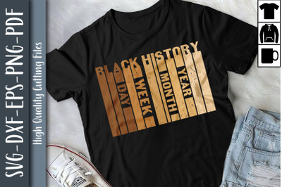 BLM Design Black History Day Month Year