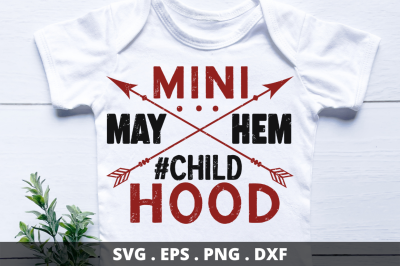 Mini mayhem #child hood