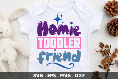 Homie toddler friend