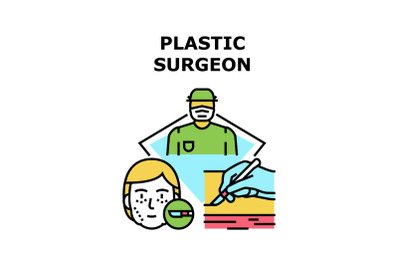 Plastic Surgeon Vector Concept Color Illustration