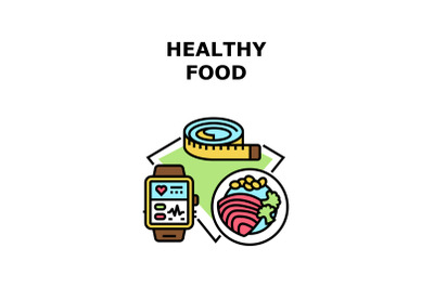 Healthy Food Vector Concept Color Illustration