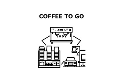 Coffee To Go Vector Concept Black Illustration