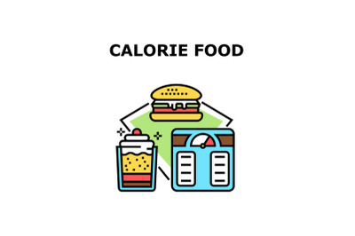 Calorie Food Vector Concept Color Illustration