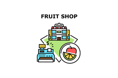 Fruit Shop Sale Vector Concept Color Illustration