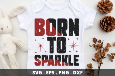 Born to sparkle