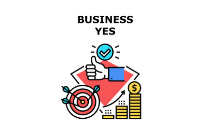 Business Yes Vector Concept Color Illustration