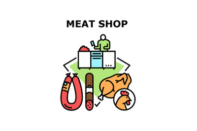 Meat Shop Market Vector Concept Color Illustration