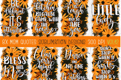 Mom Quotes Sublimation Pack 12