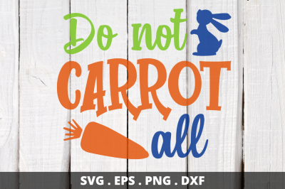 Do not carrot all