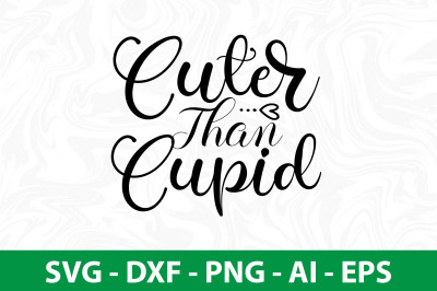 Cuter than cupid SVG