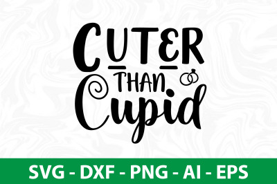 Cuter Than Cupid svg