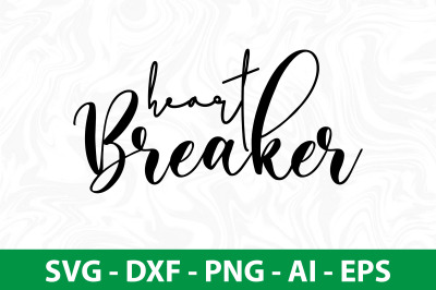 Heart Breaker svg