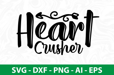 Heart Crusher svg