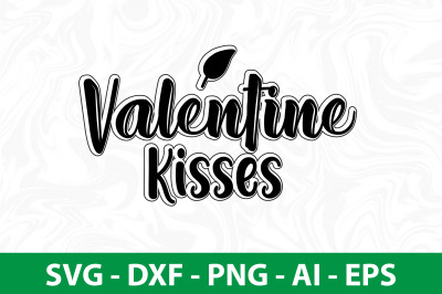 Valentine Kisses svg