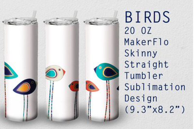 Tumbler Straight 20 OZ Sublimation Bird Wrap Design