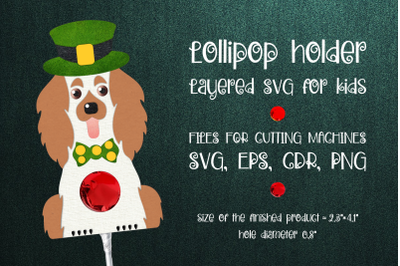 Spaniel-Patricks Day Lollipop Holder Template SVG