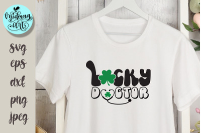 Lucky doctor svg, St. Patrick&#039;s day svg