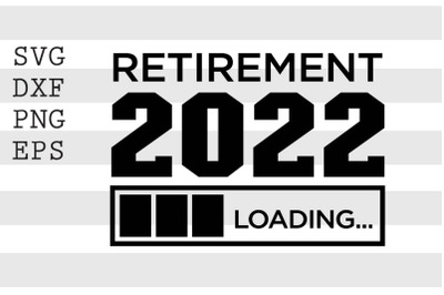 Retirement 2022 Loading SVG