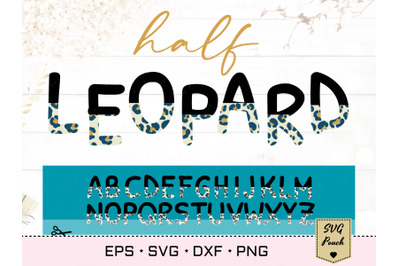 Leopard Half Font SVG | Leopard print letters svg