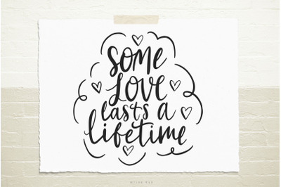 Some love lasts SVG cut file