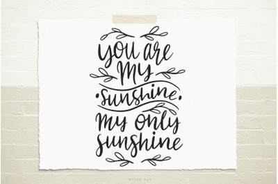 You are my sunshine SVG cut file
